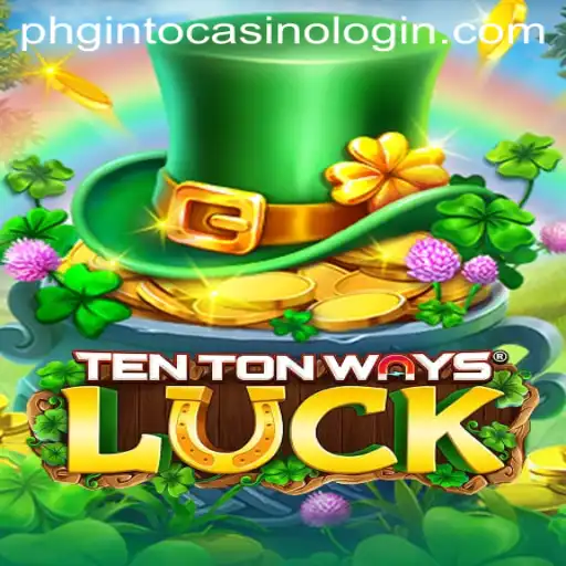 Introducing TenTonWaysLuck: A Thrilling Casino Experience