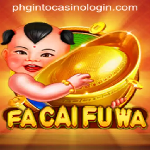 Exploring the Allure of FaCaiFuWa: An Intriguing Casino Game